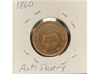 Anti-Slavery Token - 1860