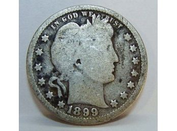 1899 Barber Silver Quarter VG (fhm4)