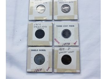 1873 3 Cent Nickel, 1904 Indian Head Penny, 1868 Shield Nickel, 2 Mercury Dimes, 1909 Lincoln Penny