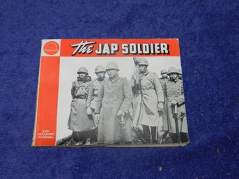 AUTHENTIC WWII PROPAGANDA BOOKLET THE JAP SOLDIER INFANTRY JOURNAL