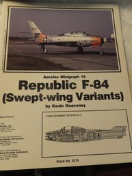 REPUBLIC F-84 SWEPT -WING VARIANTS