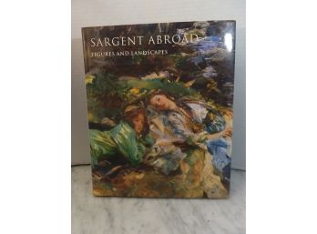 SARGENT ABROAD FIGURES AND LANDSCAPES BOOK