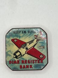 Vintage Tin Litho Keep 'Em Flying Dime Coin Bank