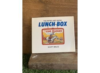 Vintage The Fifties And Sixties Lunch Box Book By Scott Bruce