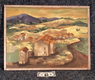 Lovely Original Oil Painting On Canvas Of Homes, Hills, & The Country