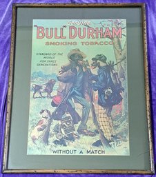 Antique Tobacciana  Bull Durham Framed & Matted Advertising Poster ( As Is ) 23 X 29