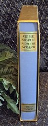 Vintage Collectible Book From The Folio Society: Crime Stories From The Strand