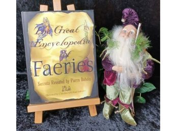 Secrets Of The Faeries And A Faery To Tell You About Them