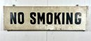 Antique Hand Written 'No Smoking' Wooden Sign