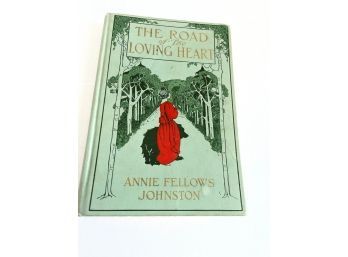 The Road Of The Loving Heart Book