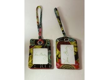 Two Vera Bradley Id / Luggage Tags