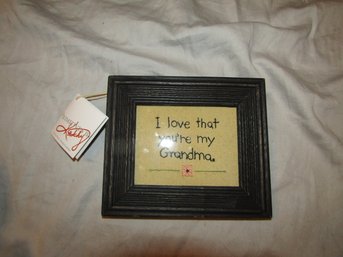 'I LOVE THAT YOUR MY GRANDMA' WALL PLAQUE