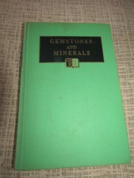Gemstones & Minerals How & Where To Find Them - Illustrated
