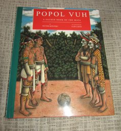 Popol Vuh A Sacred Book Of Maya 2005 - Illustrated