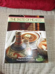 The Taste Of Mexico Cookbook By Patricia Quintana