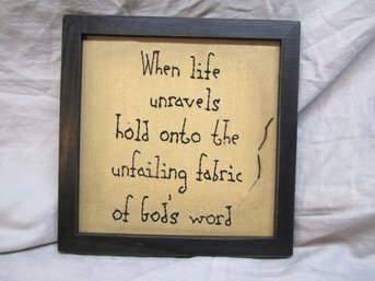 WHEN LIFE UNRAVELS WALL HANGING