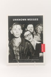 Unknown Weegee - Essays By Luc Sante, Cynthia Young, Paul Strand, And Ralph Steiner