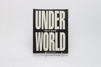 Under World By Kelly Klein