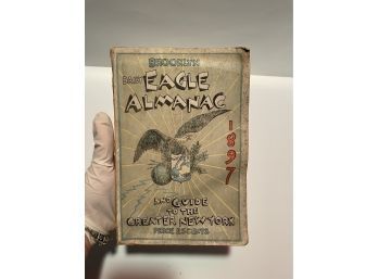 RARE FIRST EDITION- THE BROOKLYN DAILY EAGLE ALMANAC AND GUIDE TO THE GREATER NEW YORK 1897