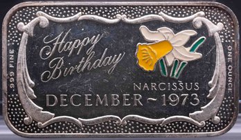 1973 Ceeco Happy Birthday December Narcissus 1oz Silver Bar