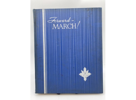 Forward March: Section 2: Photographic Record Of America In World War By Mackey & Jernegan 1924 Hardcover