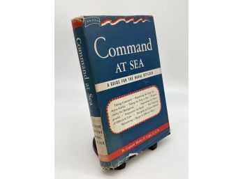 Command At Sea: A Guide For The Naval Officer By Captain Harley F. Cope 1943 Hardcover & Dust Jacket