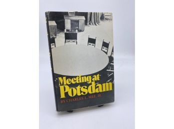Meeting At Potsdam By Charles L. Mee 1975 Book Club Edition Hardcover With Dust Jacket