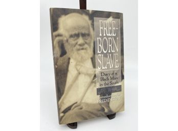 Free-Born Slave: Diary Of A Black Man In The South By J.r. Nall 1996 First Edition, First Printing HC & DJ