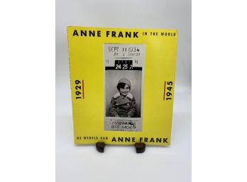 Anne Frank In The World 1929 - 1945 Third Revised Edition 1989 Paperback German & English Printing