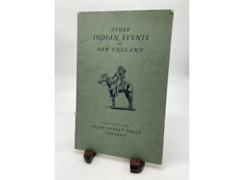 Other Indian Events Of New England, Vol 2 Compiled By Allan Forbes 1941 First Ed Softcover