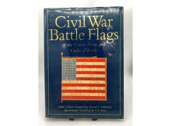 Civil War Battle Flags Of The Union Army & Order Of Battle 1997 Hardcover With Dust Jacket Coffee Table Book