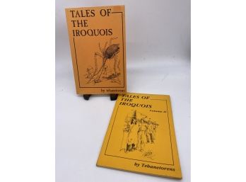 Tales Of The Iroquois By Tehanetorens Vol 1&2  First Printing 1976 Softcovers