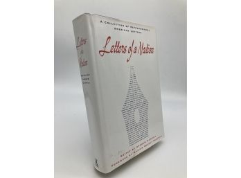 Letters Of A Nation: A Collection Of Extraordinary American Letters Edited By Andrew Carroll 1997 HC/DJ