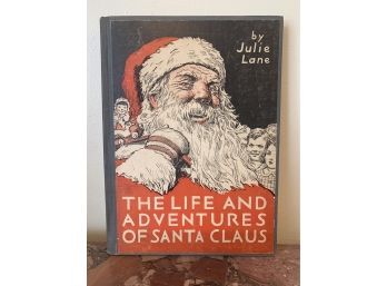 The Life And Adventures Of Santa Claus By Julie Lane