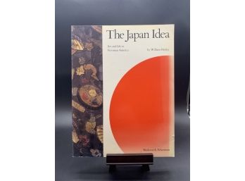 The Japan Idea By William Hosley 1990