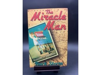 The Miracle Man By Buck Storm