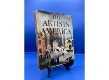 Hardcover Book: The Artists' America, An American Heritage History Book 1973 First Edition