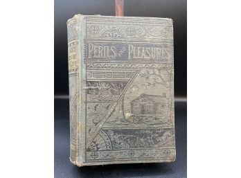 Perils & Pleasures Of A Hunter's Life Romance Of Hunting By Peregrine Herne, Antique Book Ornate Victorian