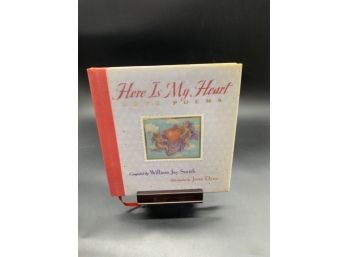 Signed Copy! Poetry Book! Here Is My Heart Complied By William Jay Smith