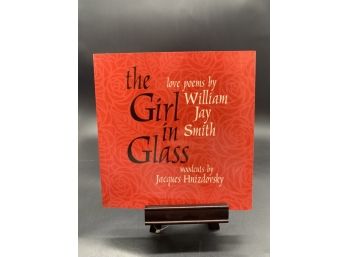 Signed Copy! The Girl In Glass By William Jay Smith