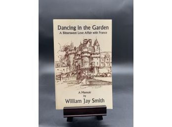 Signed Copy! Dancing In The Garden By William Jay Smith