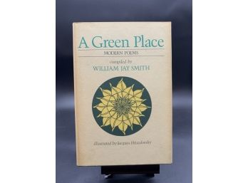 Singed Copy! Vintage 1980s Poetry Book! A Green Place Compiled By William Jay Smith