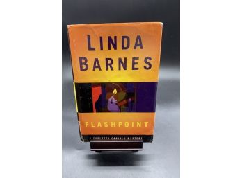 Novel! Flashpoint By Linda Barnes