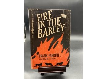 Vintage 1970s Novel! Fire In The Barley By Frank Parrish