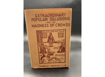 Vintage Book! Extraordinary Popular Delusions And The Madness Of Crowds By Charles Mackay