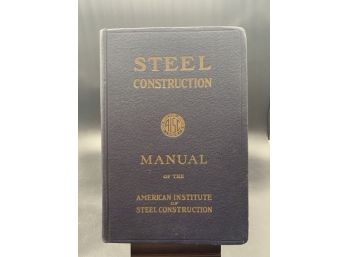 Vintage 1960s Book! Steel Construction Manual