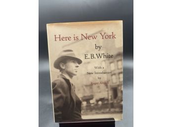 Here Is New York By E.b. White