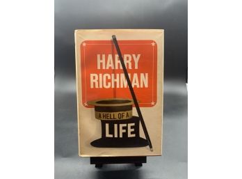 Singed Copy! Vintage 1960s Autobiography ! A Hell Of A Life By Harry Richman