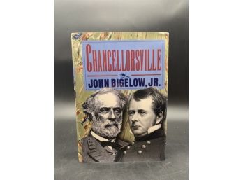 Civil War History Book! Chancellorsville By John Bigelow, Jr.