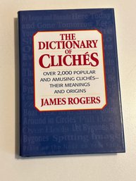 The Dictionary Of Cliches